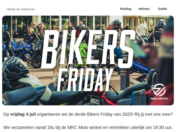 Vrijdag 4 juli organiseren we een nieuwe Bikers Friday