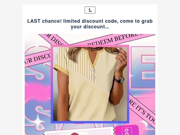 LAST chance! limited discount code, come to grab your discount...