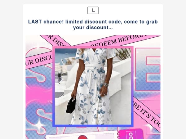 LAST chance! limited discount code, come to grab your discount...