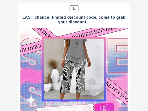 LAST chance! limited discount code, come to grab your discount...