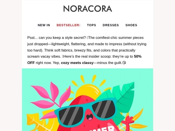 🌞 Shhh... Style Insider Tip: Summer's Coziest Chic Picks Are Now Up to 50% OFF! 👀