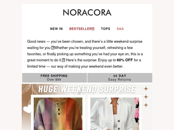 🎉 You've Been Chosen — Weekend Surprise Inside! Up to 60% Off💌