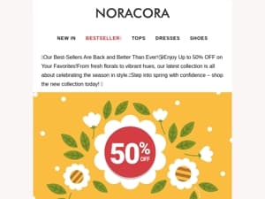 🌸 Spring's Most-Loved Styles Called Your Name – 50% OFF to Say "Yes!"🎉