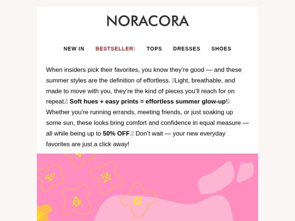 👑 Insider Pick: Effortless Summer Styles You'll Live In – Up to 55% OFF! 🧡