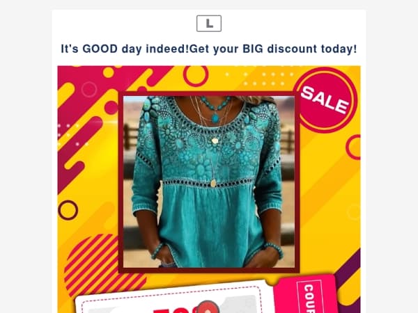 It's GOOD day indeed!Get your BIG discount today!