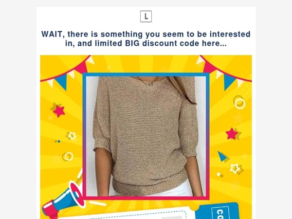 WAIT, there is something you seem to be interested in, and limited BIG discount code here...