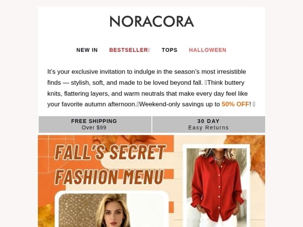 Fall's Secret Menu: Weekend-Only! 🥳 Up to 50% OFF "Cozy Now, Love Forever" Picks!