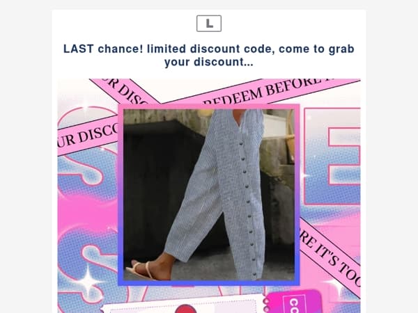 LAST chance! limited discount code, come to grab your discount...