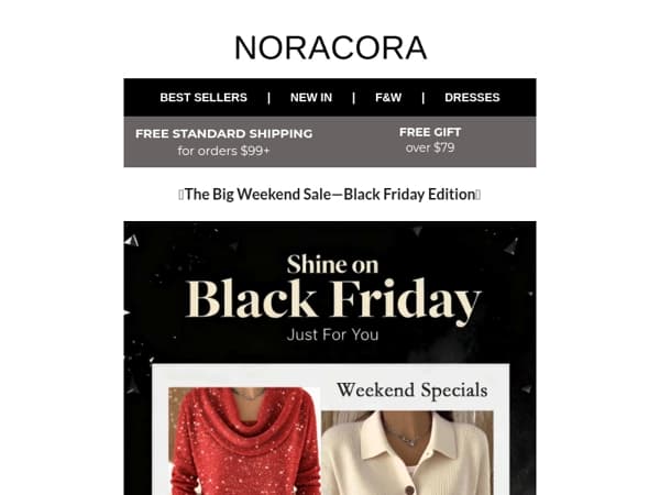 🥰Black Friday Weekend: Massive Discounts Inside!