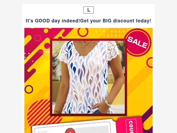 It's GOOD day indeed!Get your BIG discount today!