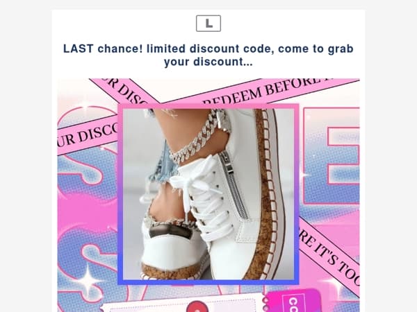 LAST chance! limited discount code, come to grab your discount...