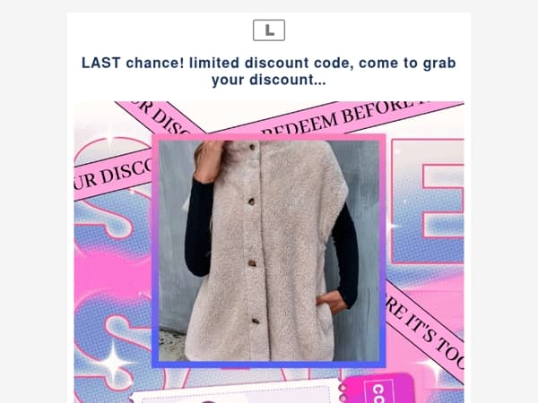 LAST chance! limited discount code, come to grab your discount...