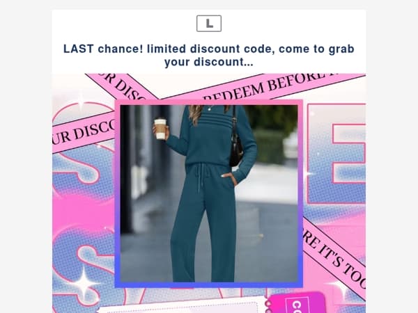 LAST chance! limited discount code, come to grab your discount...