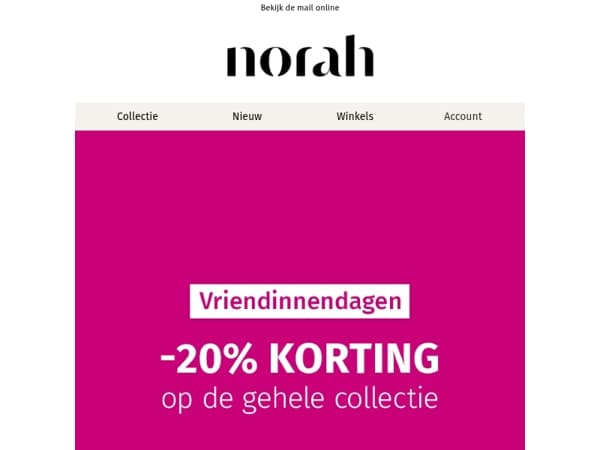 Vriendinnendagen: 20% korting!