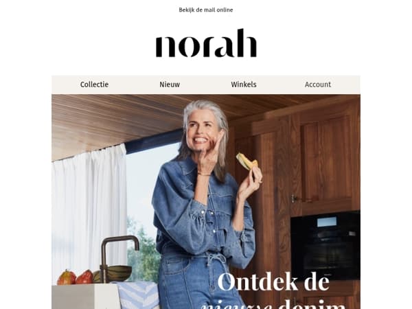 Norah Denim is hier!