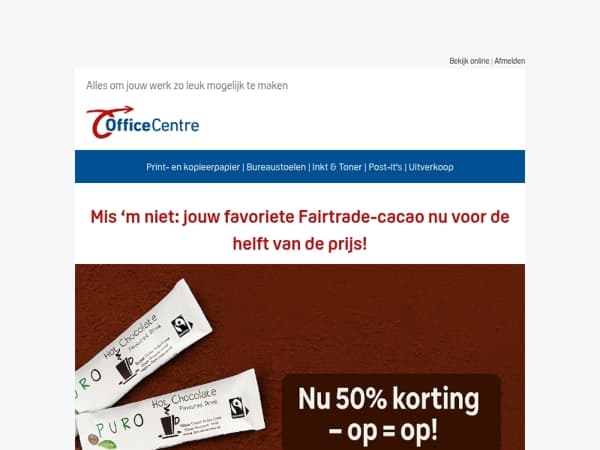 Op = écht op: Fairtrade cacaopoeder nu voor de helft van de prijs!