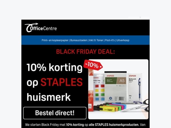 Black Friday Deal: 10% korting op alle STAPLES huismerkproducten
