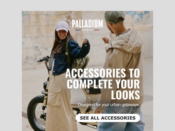 Palladium accessories to complete your look.