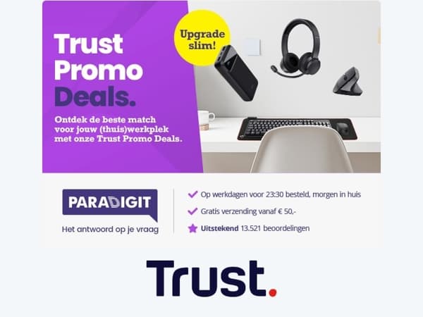 Upgrade jouw werkplek met onze Trust Promo Deals.
