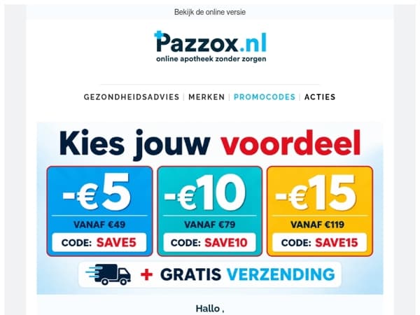 Bespaar tot €15 op je bestelling 💙
