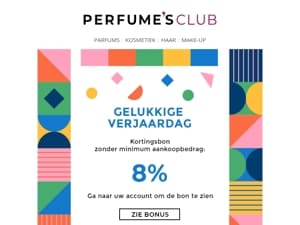 🎈 Perfume's Club wenst je een gelukkige verjaardag met 8% korting 🎂