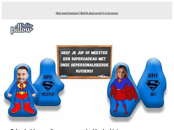 Verras je juf of meester met een superhelden kussen!