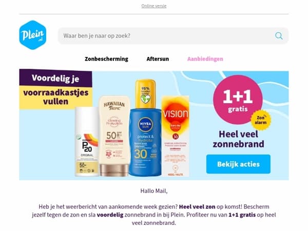 Profiteer van 1+1 op heel veel zonnebrand 🌞