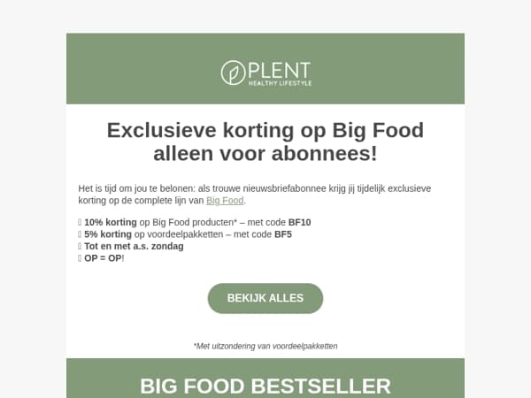Alleen voor jou: korting op Big Food ✨