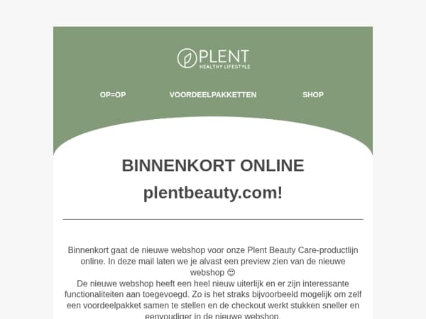 ☀️Binnenkort: de allernieuwste Plent Beauty-webshop gaat live!
