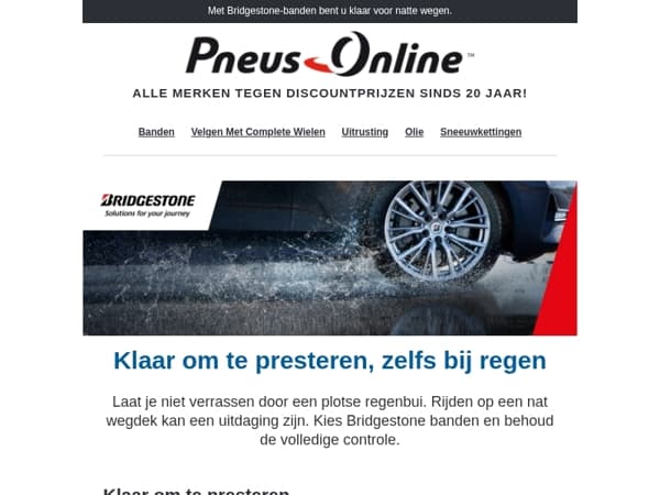 Op zoek naar banden met een uitstekende grip op nat wegdek?