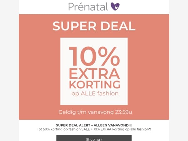 Super deal alert⚡ Sale tot 50% + 10% EXTRA korting op fashion