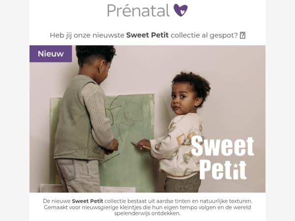 Mail, heb jij onze nieuwste Sweet Petit collectie al gespot?