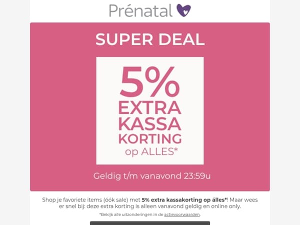 Alléén vanavond! 5% extra kassakorting op alles