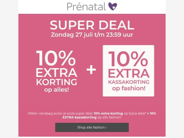 Alléén vandaag 💥 10% + 10% EXTRA kassakorting op fashion