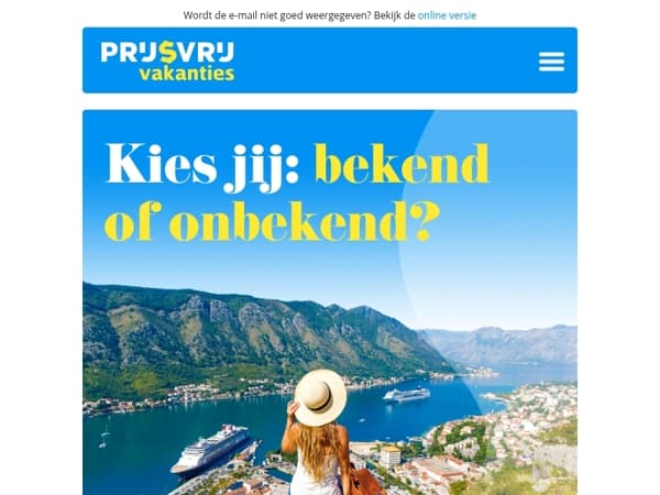 Bekend 🆚 onbekend: welke heeft jouw voorkeur?