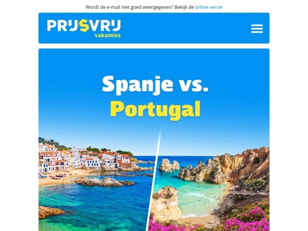 Ga jij liever naar Spanje, of toch Portugal?