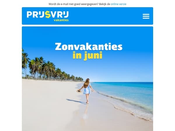 Weg in juni = meer rust, minder betalen!