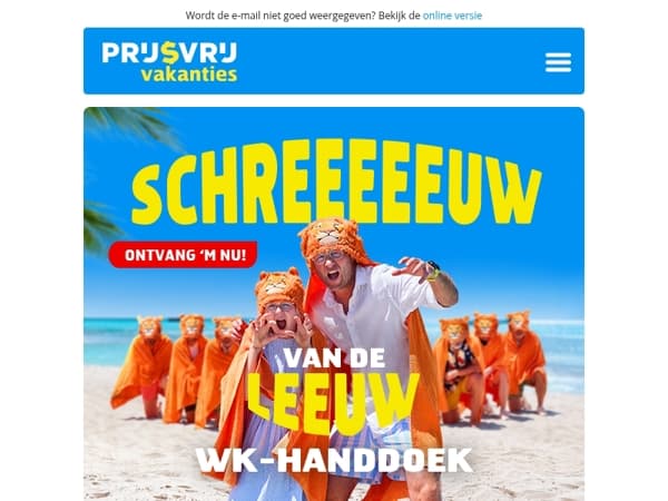 Mailaanbiedingen, boek nu een reis en scoor jouw gratis WK handdoek bij het Oranje Servicepakket 🧡