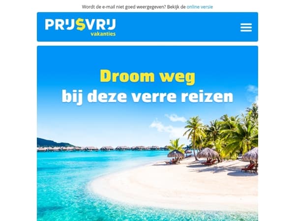 Wow: deze verre droomreizen wil je écht zien!