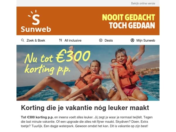 Nu tot €300 korting per persoon