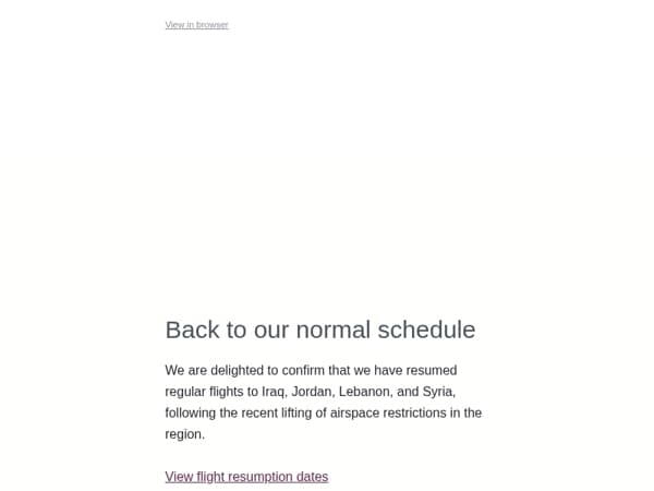 Our flights to Iraq, Jordan, Lebanon, and Syria have resumed