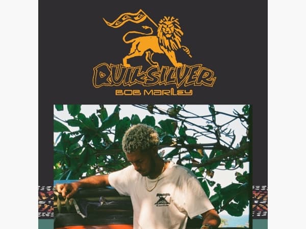 Lively Up Yourself: Bob Marley X Quiksilver