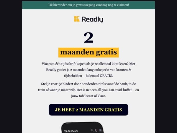 2 maanden gratis = onbeperkt lezen, geen kosten