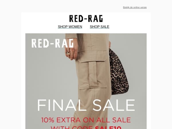 FINAL SALE! 10% extra on all sale with code SALE10