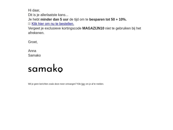 Je korting verloopt binnen 5 uur... ⌛