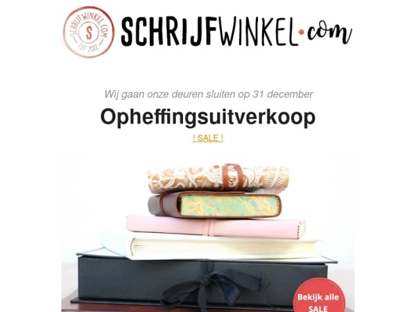 Opheffingsuitverkoop: SALE! Wij sluiten onze deuren op 31 december