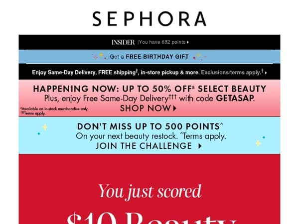 You have $10 Beauty Insider Cash!