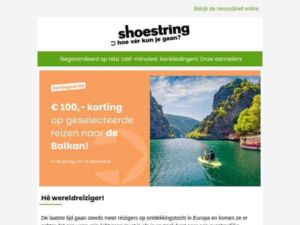 Laat je verrassen door de schoonheid van de Balkan!