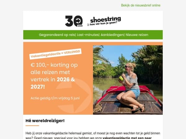 Goed nieuws! De vakantiegeldactie is met een paar dagen verlengd 🙌