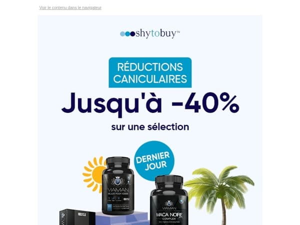 🚨 Dernier jour pour vos essentiels intimes à -40 %